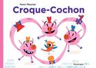 Couverture du livre « Croque-cochon » de Henri Meunier aux éditions Rouergue