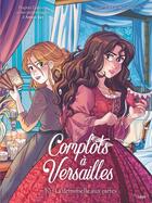 Couverture du livre « Complots à Versailles Tome 10 : La demoiselle aux cartes » de Carbone et Cee Cee Mia et Yellowhale aux éditions Jungle