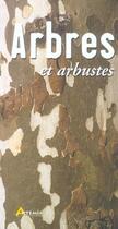 Couverture du livre « Arbres Et Arbustes » de Maurice Duperat aux éditions Artemis