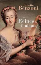 Couverture du livre « Les reines du faubourg » de Juliette Benzoni aux éditions Libra Diffusio