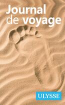 Couverture du livre « Journal de voyage - l'empreinte (1re édition) » de  aux éditions Ulysse