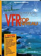 Couverture du livre « VFR top niveau (2e édition) » de Alexandre Martinie aux éditions Chiron