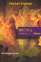 Couverture du livre « Rachel la dame de carreau » de Steiner aux éditions Mango