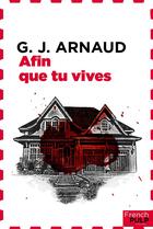 Couverture du livre « Afin que tu vives » de Georges-Jean Arnaud aux éditions French Pulp