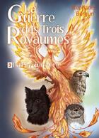 Couverture du livre « La guerre des trois royaumes Tome 3 : la fin d'une ère » de Stephane Burgun aux éditions Librinova