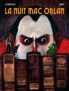 Couverture du livre « La nuit Mac Orlan » de Arnaud Le Gouefflec et Briac aux éditions Sixto