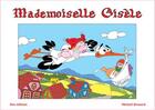 Couverture du livre « Mademoiselle Gisèle » de Michael Brouard aux éditions Dao
