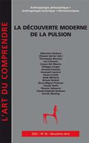 Couverture du livre « La découverte moderne de la pulsion » de Clement Bertot aux éditions Art Du Comprendre
