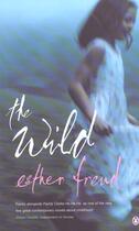 Couverture du livre « Wild » de Esther Freud aux éditions Penguin Books