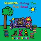 Couverture du livre « Reading Makes You Feel Good » de Todd Parr aux éditions Little Brown Books For Young Readers