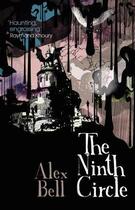 Couverture du livre « The Ninth Circle » de Bell Alex aux éditions Orion Digital