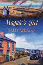 Couverture du livre « Maggie's Girl » de Wragg Sally aux éditions Hale Robert Digital