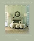 Couverture du livre « The houses that we dreamt of : the interiors of delphine and reed krakoff » de Krakoff Delphine And aux éditions Rizzoli