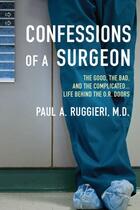 Couverture du livre « Confessions of a surgeon » de Paul A. Ruggieri aux éditions Adult Pbs