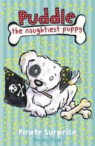 Couverture du livre « Puddle, the naughtiest puppy : pirate surprise » de Daze Hayley aux éditions Ladybird