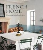 Couverture du livre « French home » de Josephine Ryan aux éditions Cico Books
