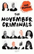 Couverture du livre « The november criminals » de Sam Munson aux éditions Hachette Romans