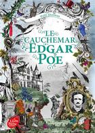 Couverture du livre « La malédiction Grimm t.3 ; le cauchemar Edgar Poe » de Polly Shulman aux éditions Le Livre De Poche Jeunesse