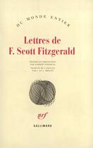 Couverture du livre « Lettres » de Francis Scott Fitzgerald aux éditions Gallimard