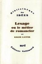 Couverture du livre « Lesage ou le métier de romancier » de Roger Laufer aux éditions Gallimard