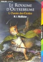 Couverture du livre « Le royaume d'outrebrume Tome 1 ; oursin des étoiles » de Margaret I. Mcallister aux éditions Gallimard-jeunesse