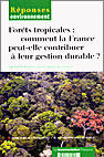 Couverture du livre « Les forets tropicales » de  aux éditions Documentation Francaise