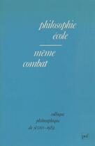 Couverture du livre « Philosophie, école ; même combat » de  aux éditions Puf