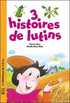 Couverture du livre « 3 histoires de lutins » de  aux éditions Lito