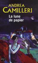 Couverture du livre « La lune de papier » de Andrea Camilleri aux éditions Fleuve Editions