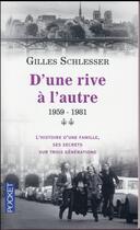 Couverture du livre « Saga parisienne t.2 ; d'une rive à l'autre ; 1959-1981 » de Gilles Schlesser aux éditions Pocket