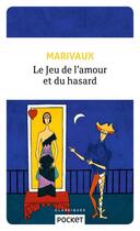 Couverture du livre « Le jeu de l'amour et du hasard » de Pierre De Marivaux aux éditions Pocket