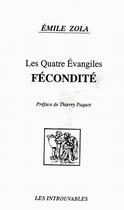Couverture du livre « Les Quatre évangiles : Fécondité » de Émile Zola aux éditions Editions L'harmattan