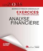 Couverture du livre « Analyse financière ; exercices avec corrigés détaillés (édition 2020/2021) » de Beatrice Grandguillot et Francis Grandguillot aux éditions Gualino