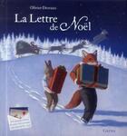 Couverture du livre « La lettre de Noël » de Olivier Desvaux aux éditions Grund