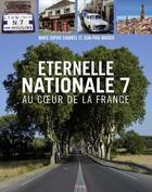 Couverture du livre « Éternelle nationale 7 ; au coeur de la France » de Marie-Sophie Chabres et Jean-Paul Naddeo aux éditions Grund