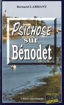 Couverture du livre « Psychose sur Bénodet » de Bernard Larhant aux éditions Bargain