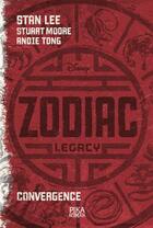 Couverture du livre « Zodiac legacy t.1 ; convergence » de Stuart Moore et Andie Tong et Stan Lee aux éditions Pika Roman