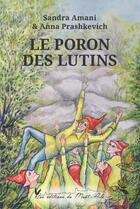 Couverture du livre « Le poron des lutins » de Sandra Amani aux éditions Editions Du Mont-aile