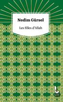 Couverture du livre « Les filles d'Allah » de Nedim Gursel aux éditions Litos