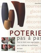 Couverture du livre « Poterie pas à pas » de  aux éditions Marabout