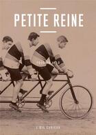 Couverture du livre « Petite reine ; fous du vélo » de  aux éditions Bnf Editions