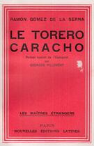 Couverture du livre « Le torero caracho » de R .Gomez aux éditions Nel