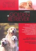 Couverture du livre « Le golden retriever » de Ginoulhiac aux éditions De Vecchi