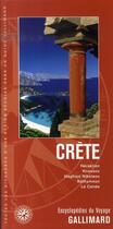 Couverture du livre « Crète ; heraklion, knossos, phaistos, haghios nikolaos, rethymnon » de Collectif Gallimard aux éditions Gallimard-loisirs