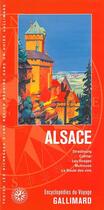 Couverture du livre « Alsace ; Strasbourg, Colmar, les Vosges, Mulhouse, la route des vins (édition 2018) » de Collectif Gallimard aux éditions Gallimard-loisirs