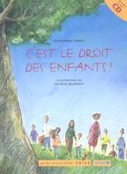 Couverture du livre « C'est le droit des enfants ! » de Dominique Dimey aux éditions Actes Sud