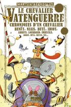 Couverture du livre « Le chevalier Vatenguerre t.1 à t.4 (édition 2012) » de Martyn Beardsley aux éditions Milan