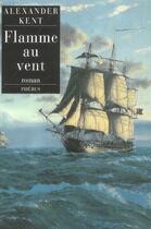 Couverture du livre « Flamme au vent » de Alexander Kent aux éditions Phebus