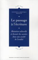 Couverture du livre « Le passage à l'écriture » de Geoffroy Botoyiye aux éditions Pu De Rennes