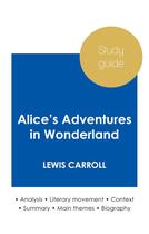 Couverture du livre « Study guide alice's adventures in wonderland by Lewis Carroll (in-depth literary analysis and comple » de  aux éditions Paideia Education Anglais